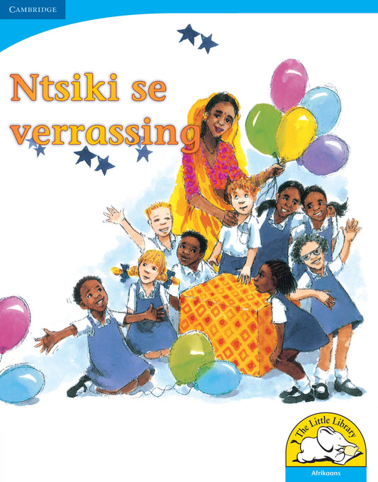 Ntsiki se verrassing (Big Book version) ISBN/SKU:9780521155847