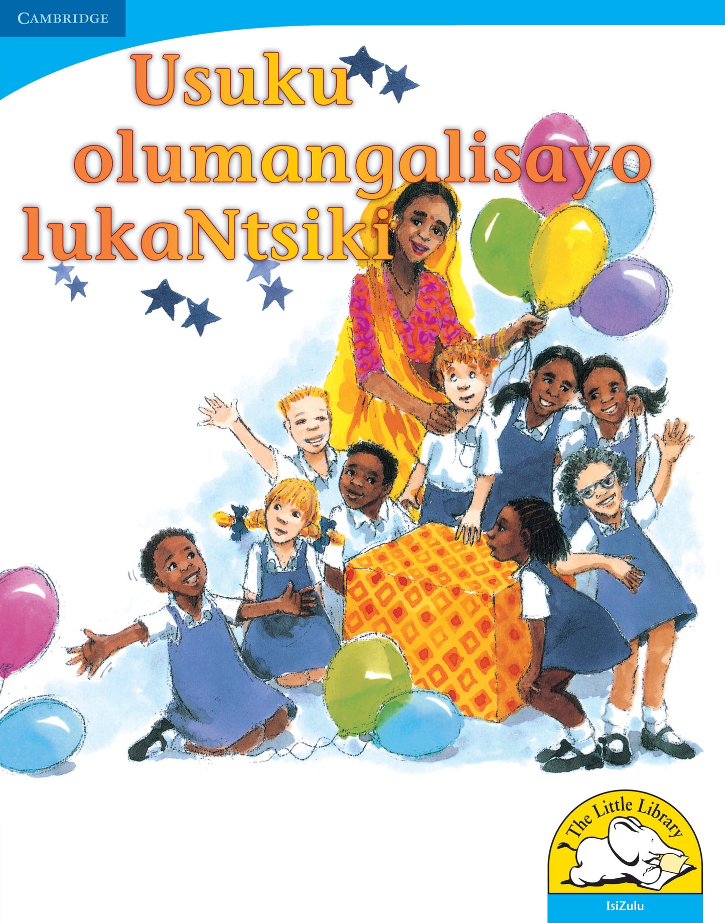 Usuku olumangalisayo lukaNtsiki (Big Book version) ISBN/SKU:9780521155878
