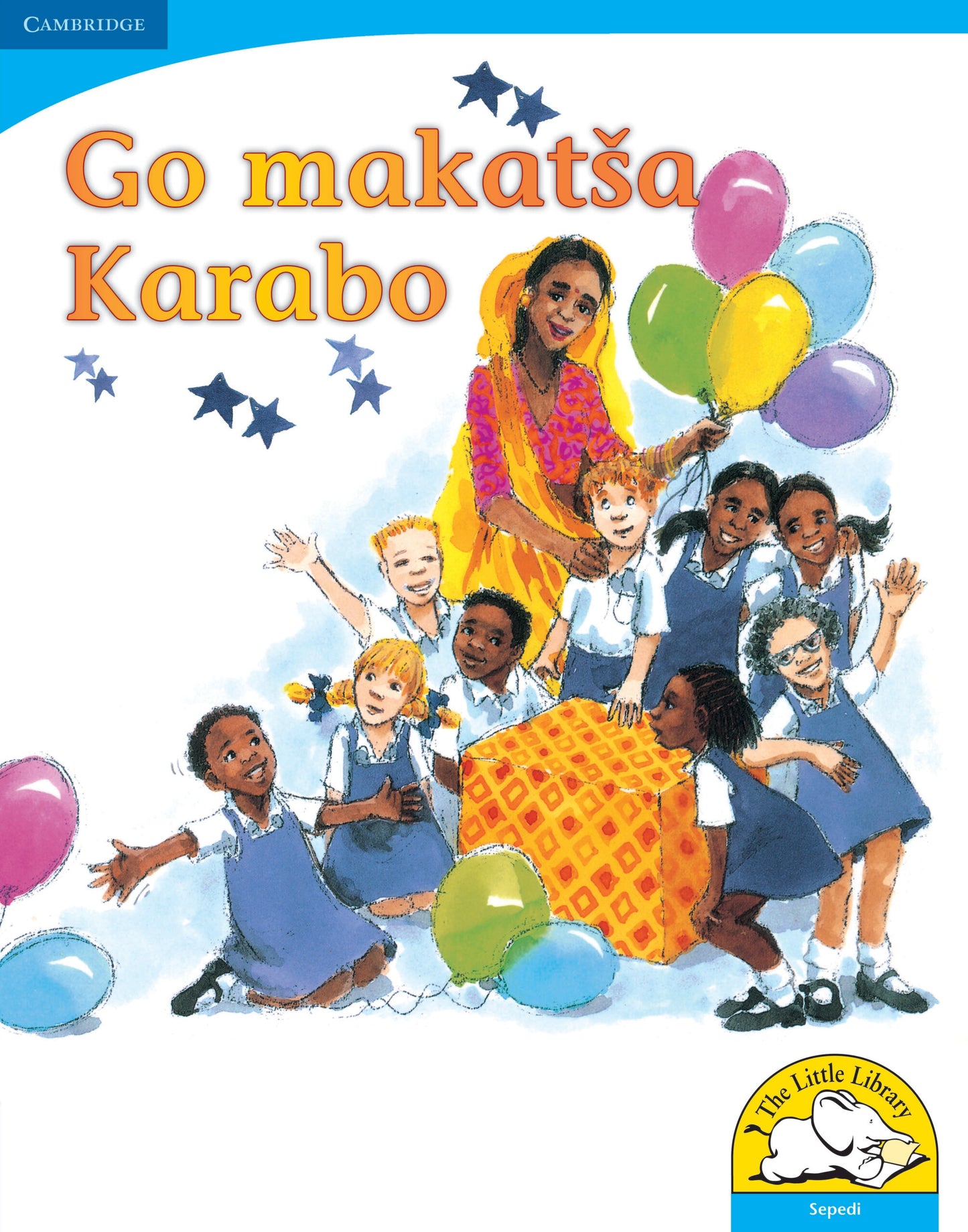 Go makatsa Karabo (Big Book version) ISBN/SKU:9780521155939