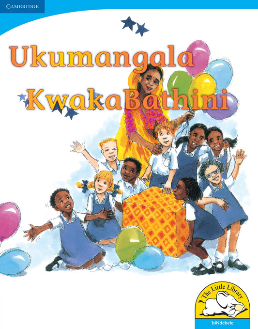 Ukumangala KwakaBathini (Big Book version) ISBN/SKU:9780521155946