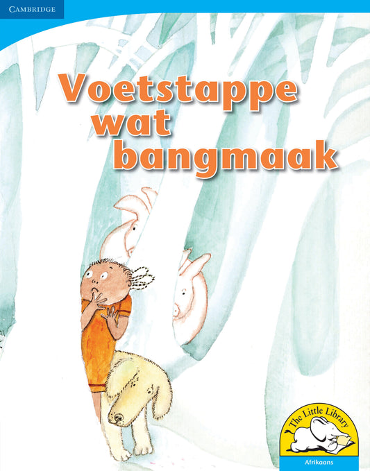 Voetstappe wat bangmaak (Big Book version) ISBN/SKU:9780521155977