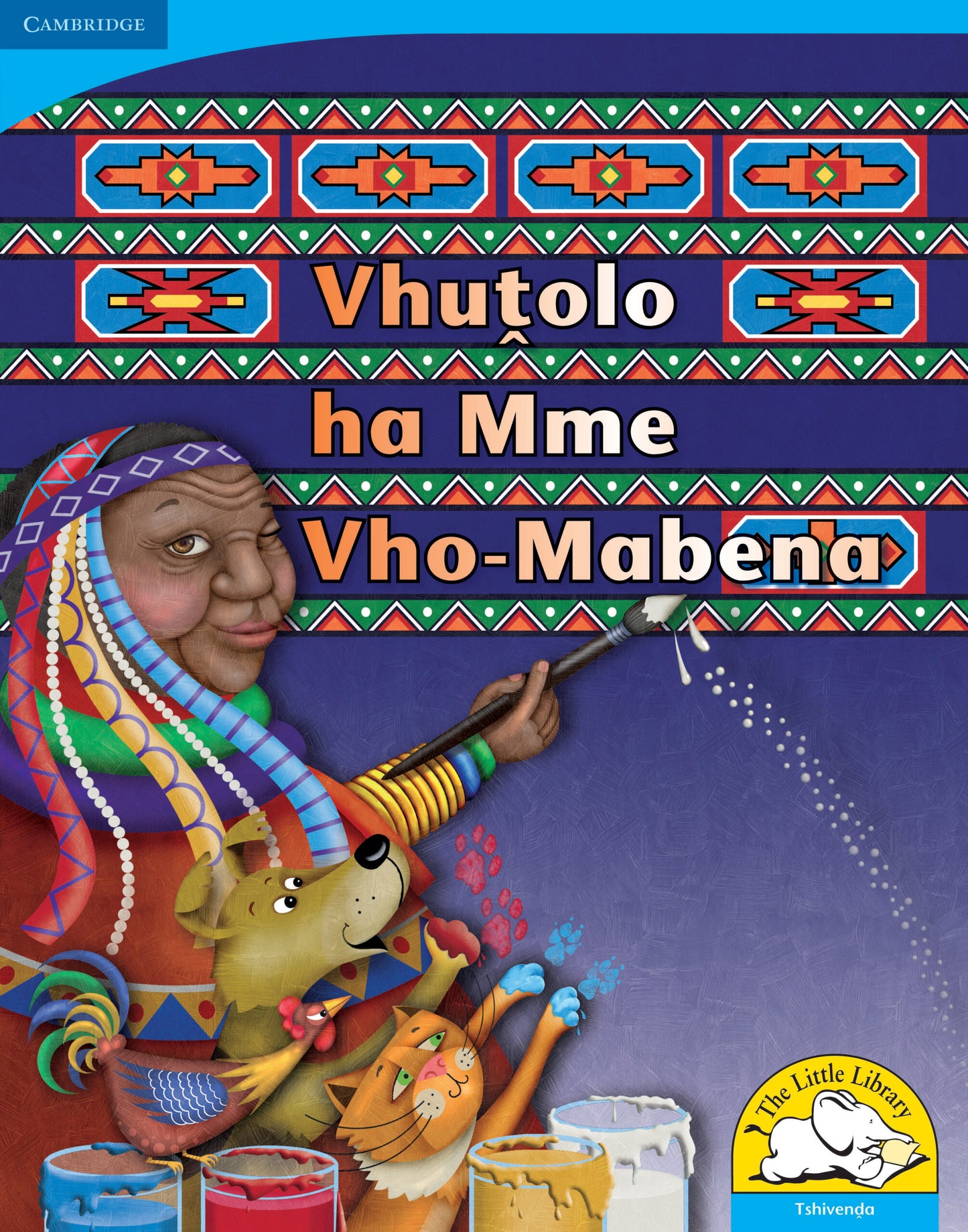 Vhutolo ha Mme Vho-Mabena (Big Book version) ISBN/SKU:9780521156653