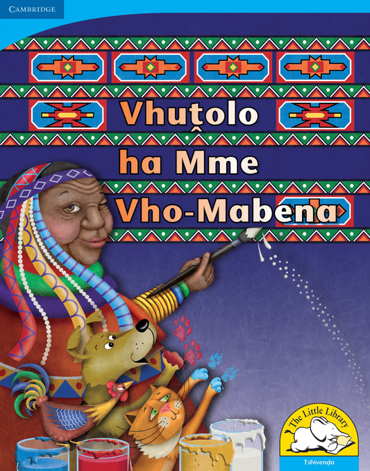 Vhutolo ha Mme Vho-Mabena (Big Book version) ISBN/SKU:9780521156653