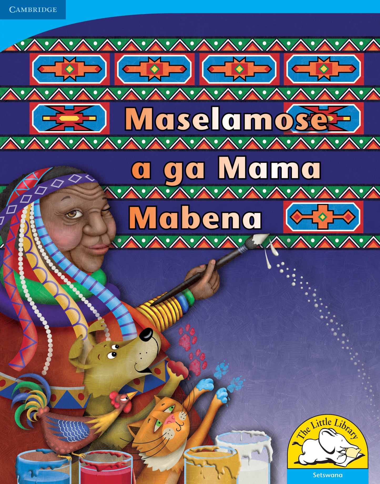 Maselamose a ga Mme Mabena (Big Book version) ISBN/SKU:9780521156691