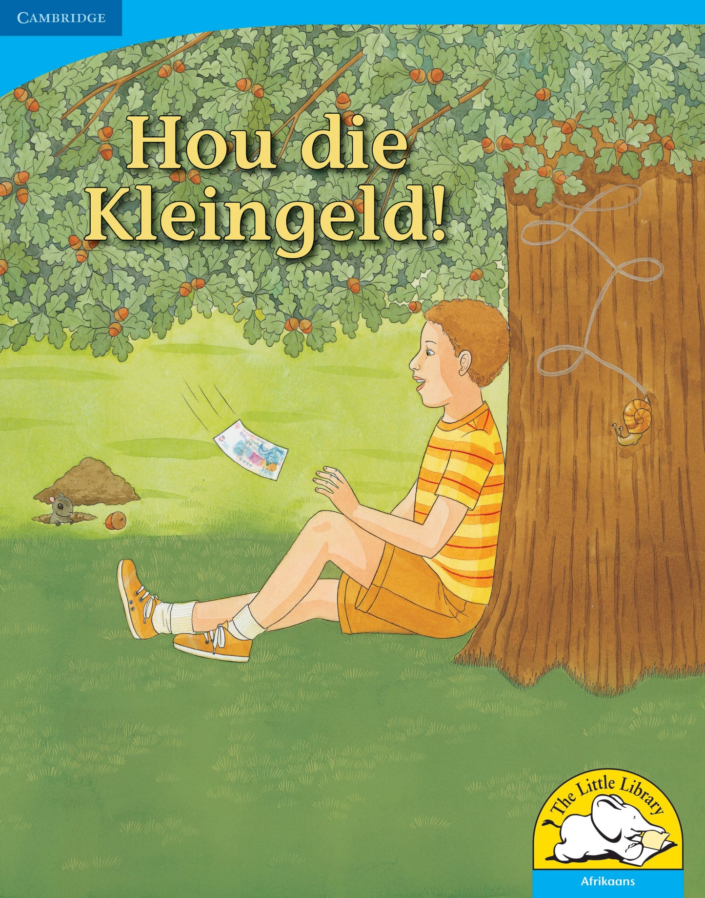 Hou die kleingeld! (Big Book version) ISBN/SKU:9780521156721