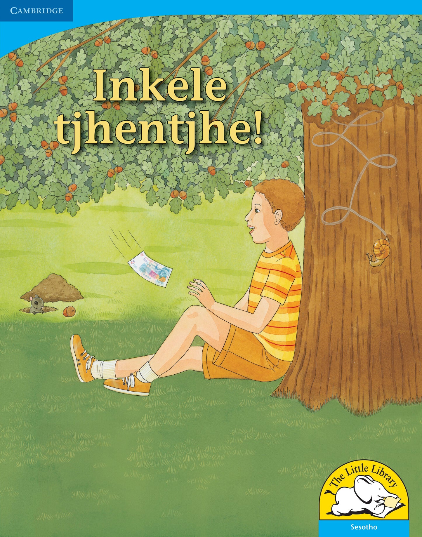 Inkele tjhentjhe! (Big Book version) ISBN/SKU:9780521156769