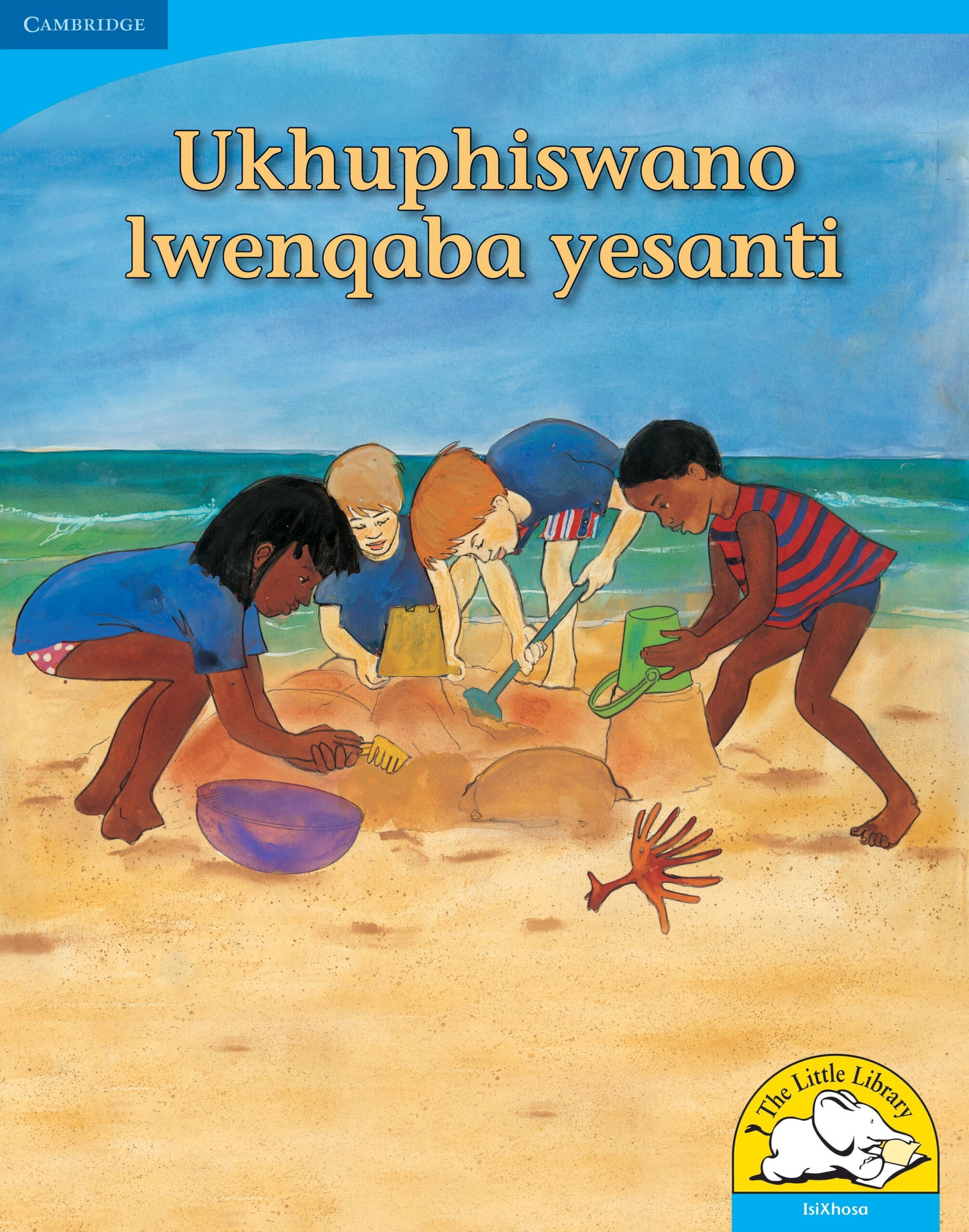 Ukhuphiswano lwenqaba yesanti (Big Book version) ISBN/SKU:9780521159678