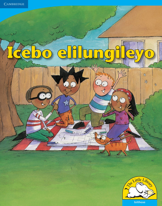 Icebo elilungileyo (Big Book version) ISBN/SKU:9780521159814