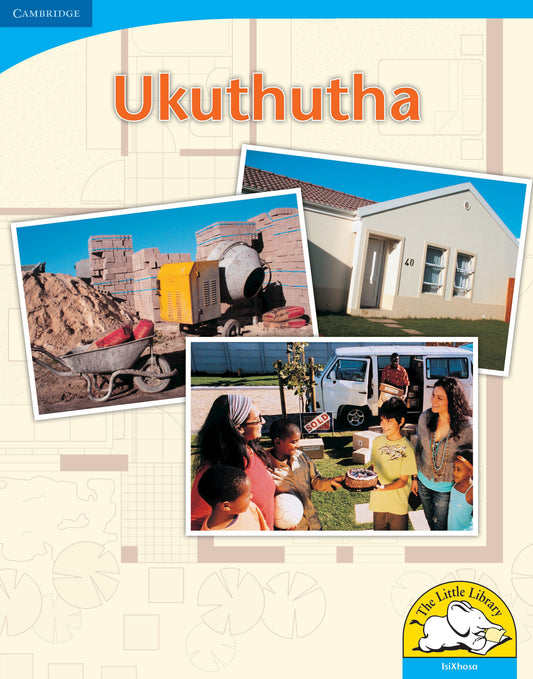 Ukuthutha (Big Book version) ISBN/SKU:9780521161558