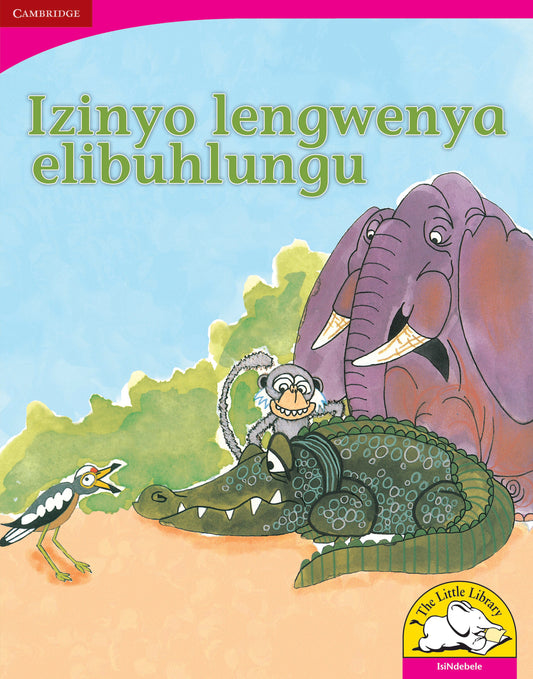 Izinyo lengwenya elibuhlungu (Big Book version) ISBN/SKU:9780521164726