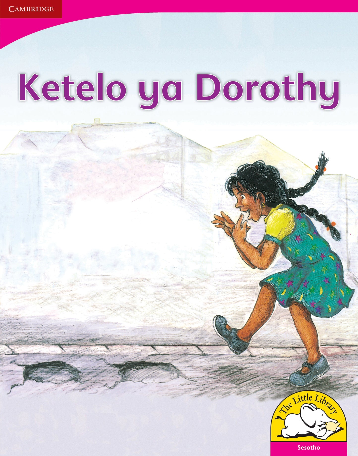 Ketelo ya Dorothy (Big Book version) ISBN/SKU:9780521164788