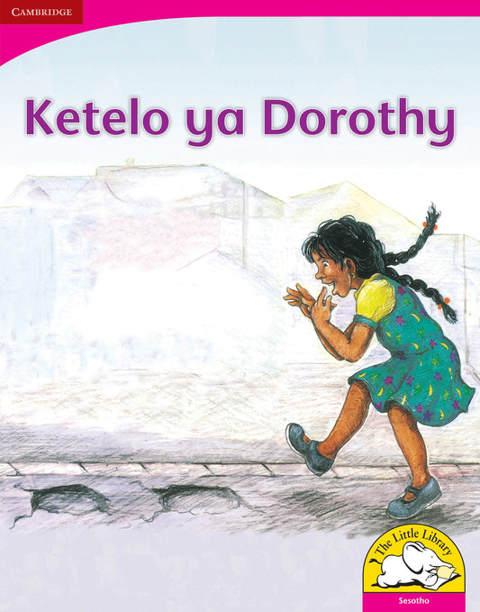 Ketelo ya Dorothy (Big Book version) ISBN/SKU:9780521164788