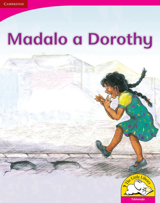 Madalo a Dorothy (Big Book version) ISBN/SKU:9780521164863