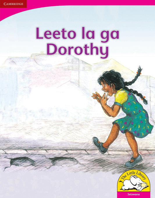 Leeto la ga Dorothy (Big Book version) ISBN/SKU:9780521164900
