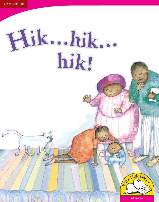 Hik...hik...hik! (Big Book version) ISBN/SKU:9780521164931