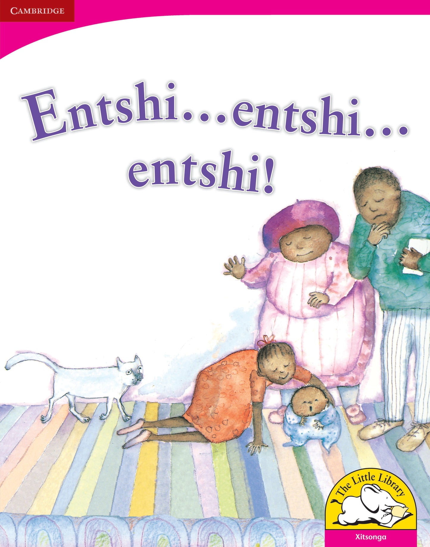 Entshi... Entshi... Entshi...! (Big Book version) ISBN/SKU:9780521165020