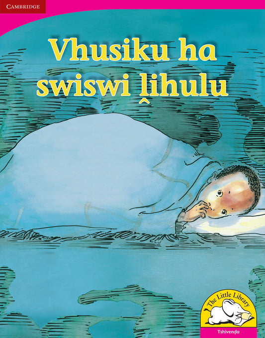 Vhusiku ha swiswi lihulu (Big Book version) ISBN/SKU:9780521165099