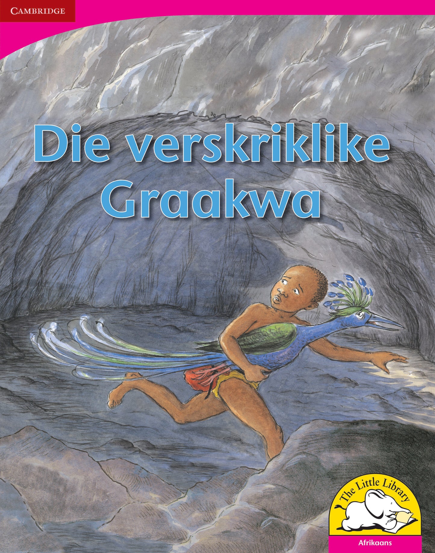 Die verskriklike Graakwa (Big Book version) ISBN/SKU:9780521165624