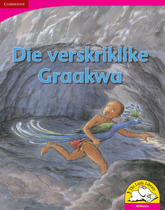 Die verskriklike Graakwa (Big Book version) ISBN/SKU:9780521165624