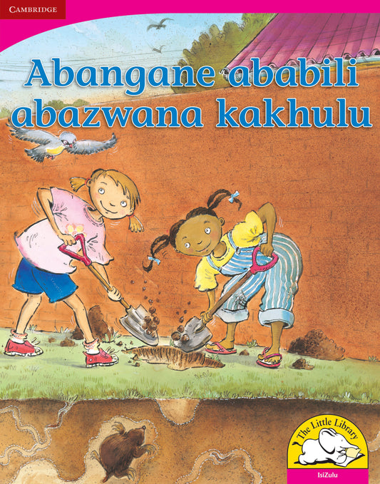 Abangane ababili abazwana kakhulu (Big Book version) ISBN/SKU:9780521166430