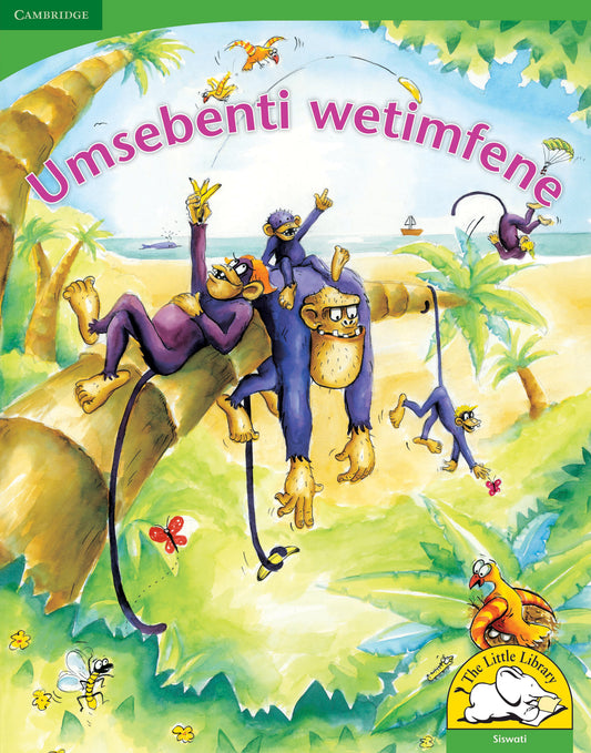 Umsebenti wetimfene (Big Book version) ISBN/SKU:9780521166928