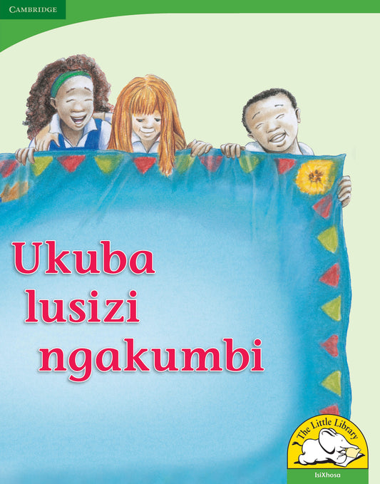 Ukuba lusizi ngakumbi (Big Book version) ISBN/SKU:9780521167345