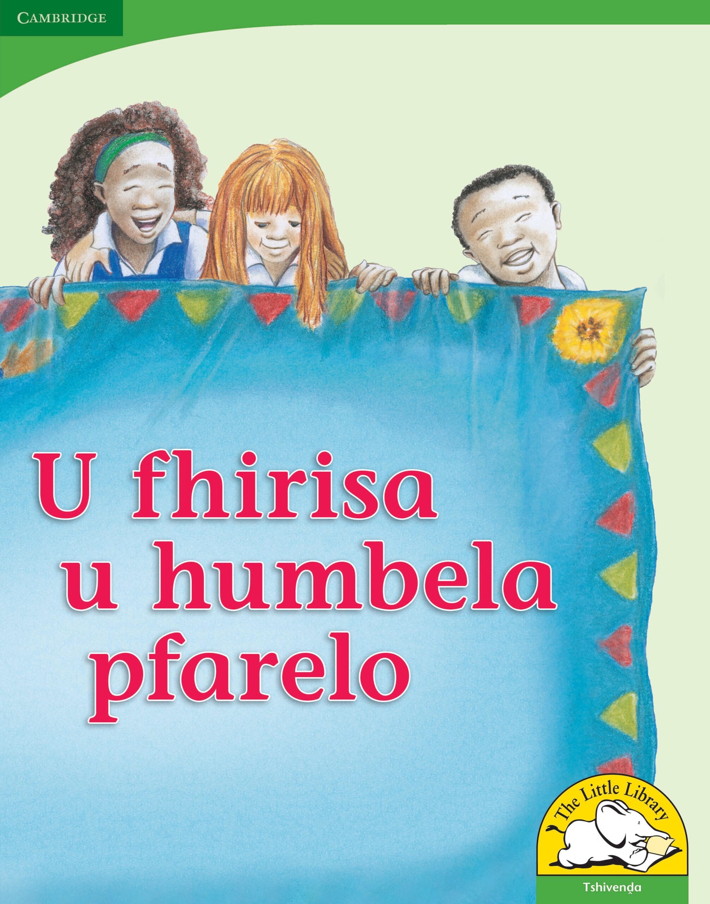 U fhirisa u humbela pfarelo (Big Book version) ISBN/SKU:9780521167406