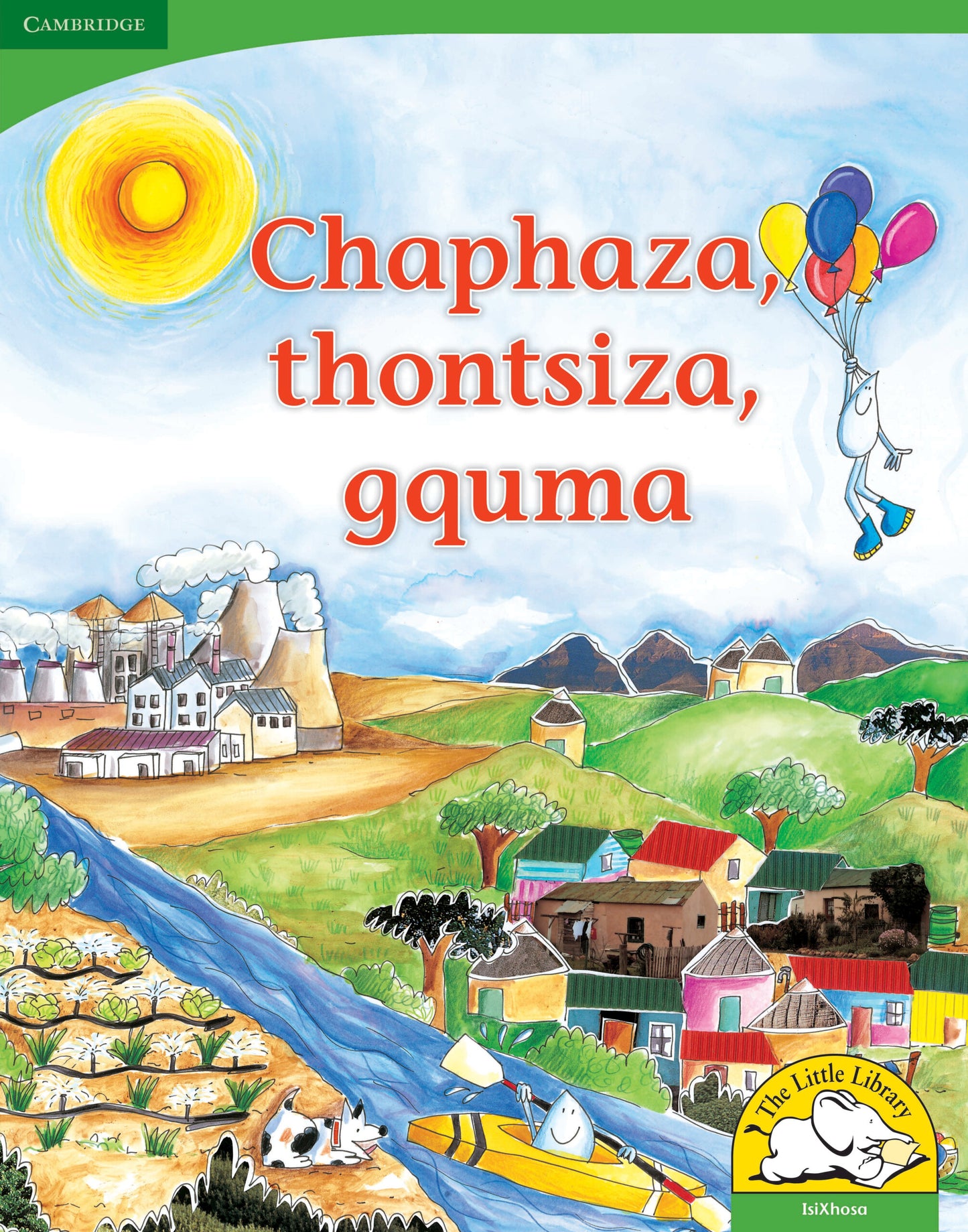 Chaphaza, thontsiza, gquma (Big Book version) ISBN/SKU:9780521167697