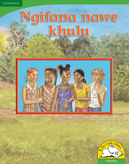Ngifana nawe khulu (Big Book version) ISBN/SKU:9780521167888