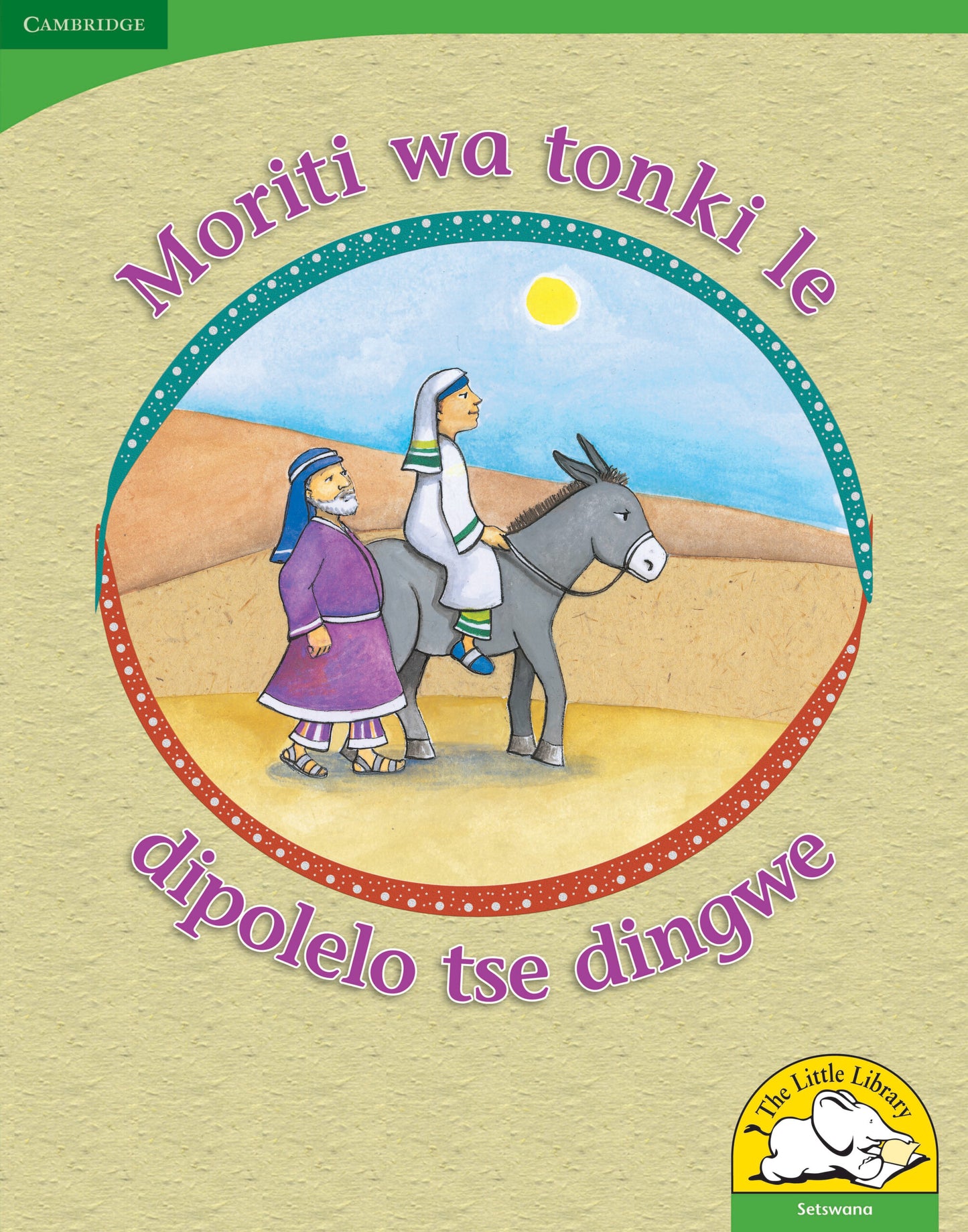 Moriti wa tonki le dipolelo tse dingwe (Big Book version) ISBN/SKU:9780521168045