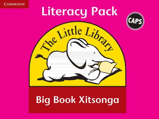 Little Library Literacy Big Book Pack (Xitsonga) ISBN/SKU:9780521173865