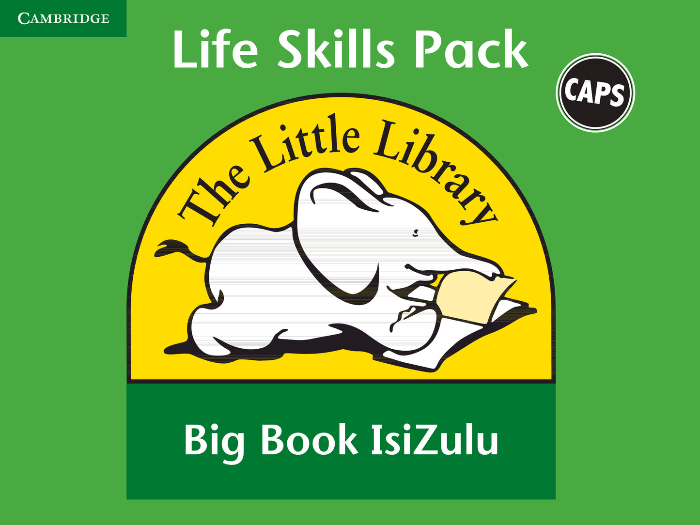 Little Library Life Skills Big Book Pack (IsiZulu) ISBN/SKU:9780521180405