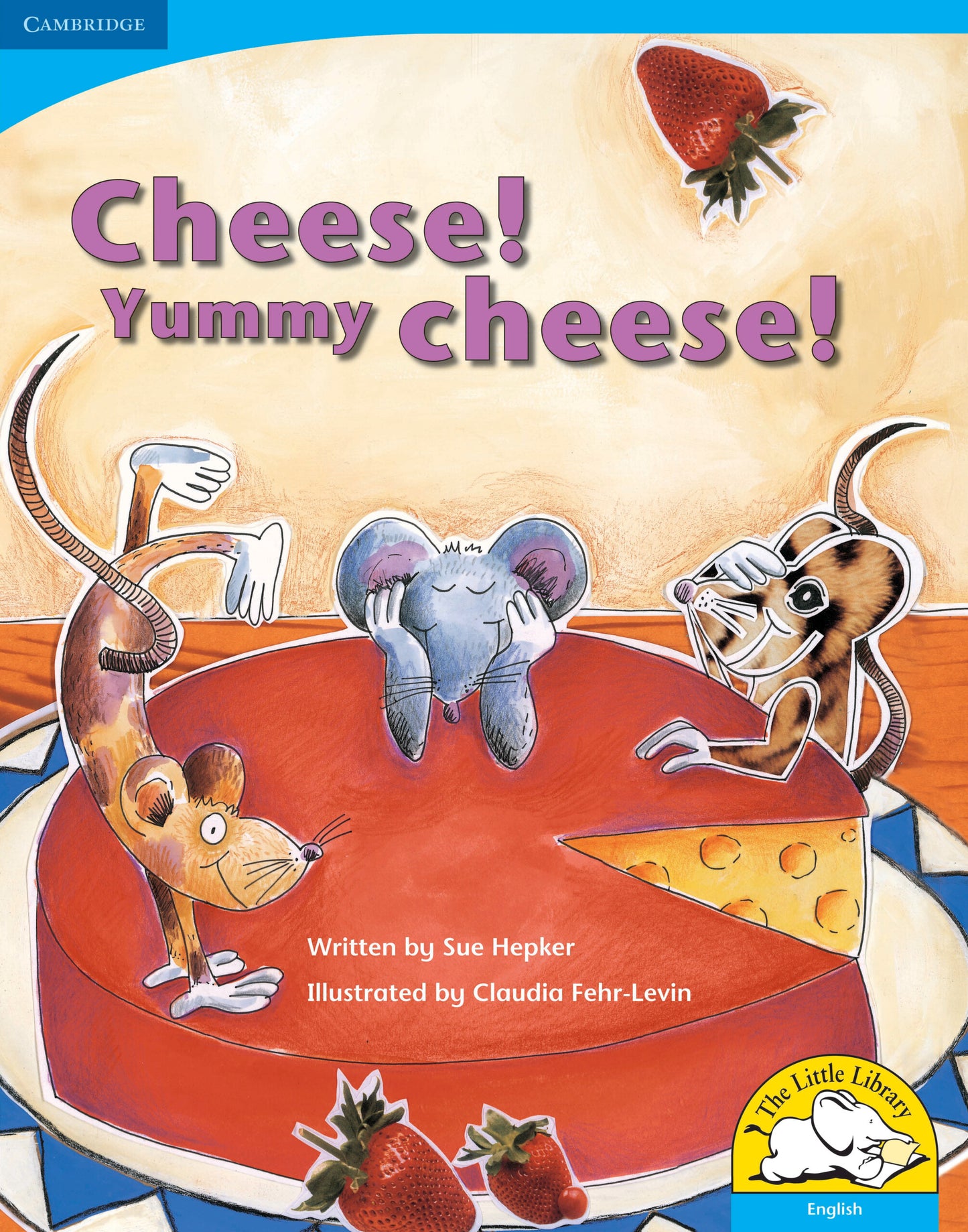 Cheese! Yummy cheese! (Big Book version) ISBN/SKU:9780521713474