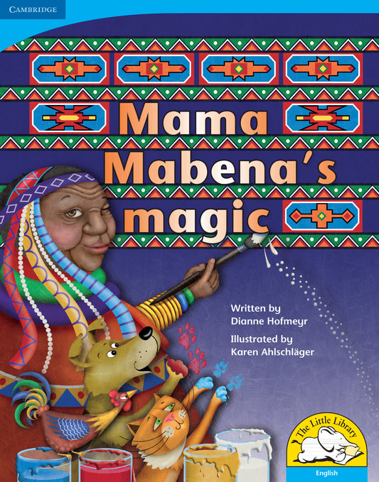 Mama Mabena's magic (Big Book version) ISBN/SKU:9780521713542
