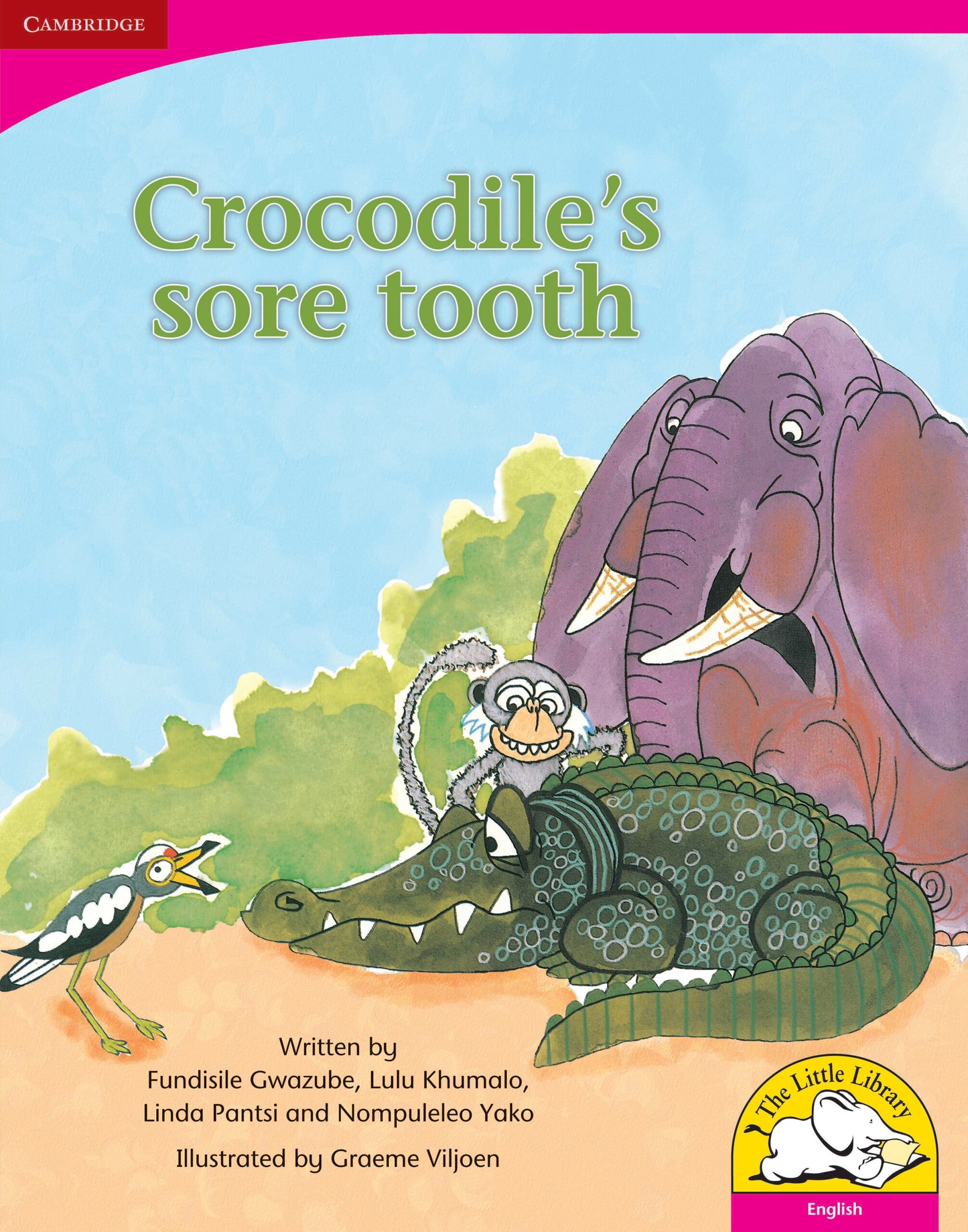Crocodile's sore tooth (Big Book version) ISBN/SKU:9780521715454
