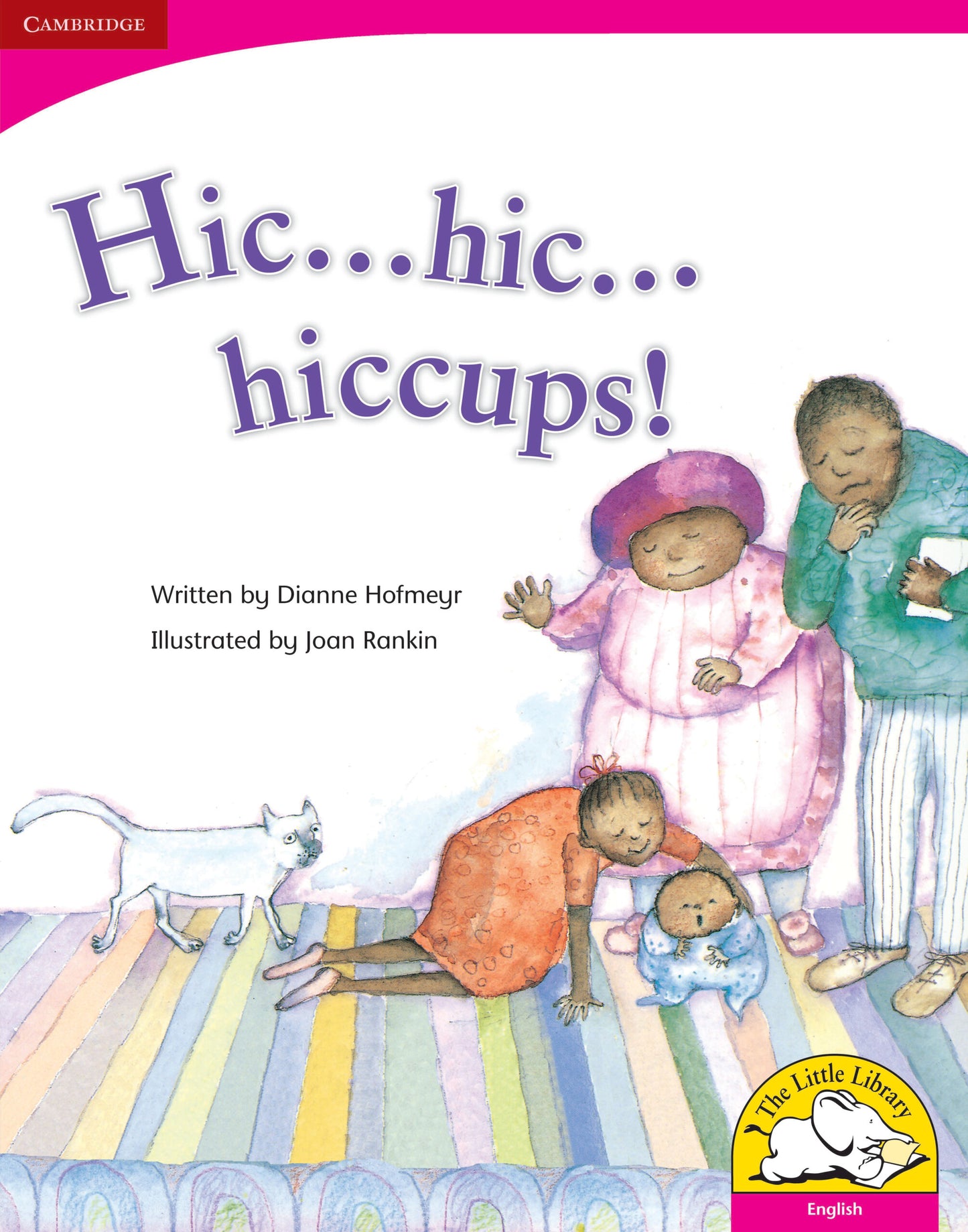 Hic ... hic ... hiccups (Big Book version) ISBN/SKU:9780521715478