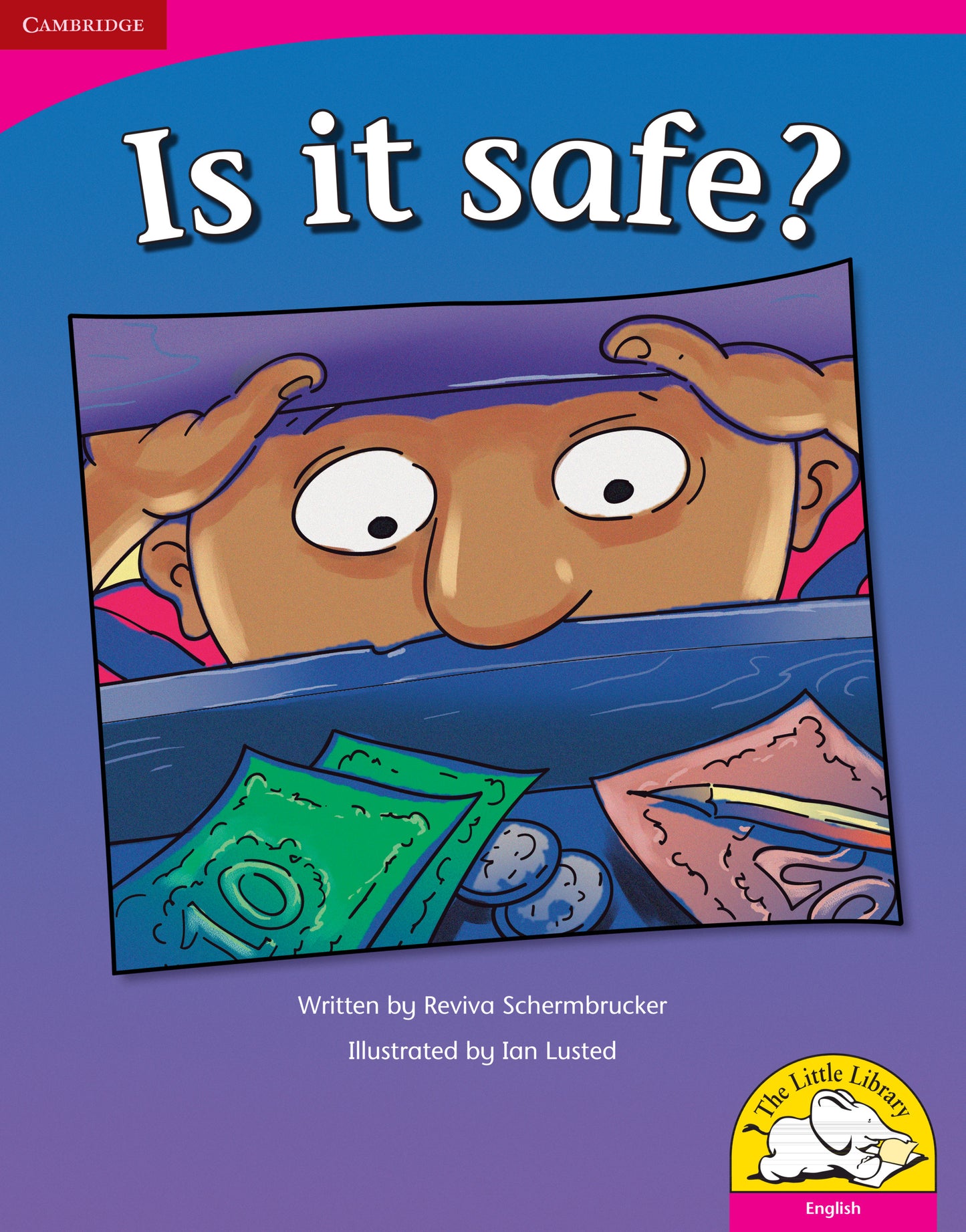 Is it safe? (Big Book version) ISBN/SKU:9780521715553
