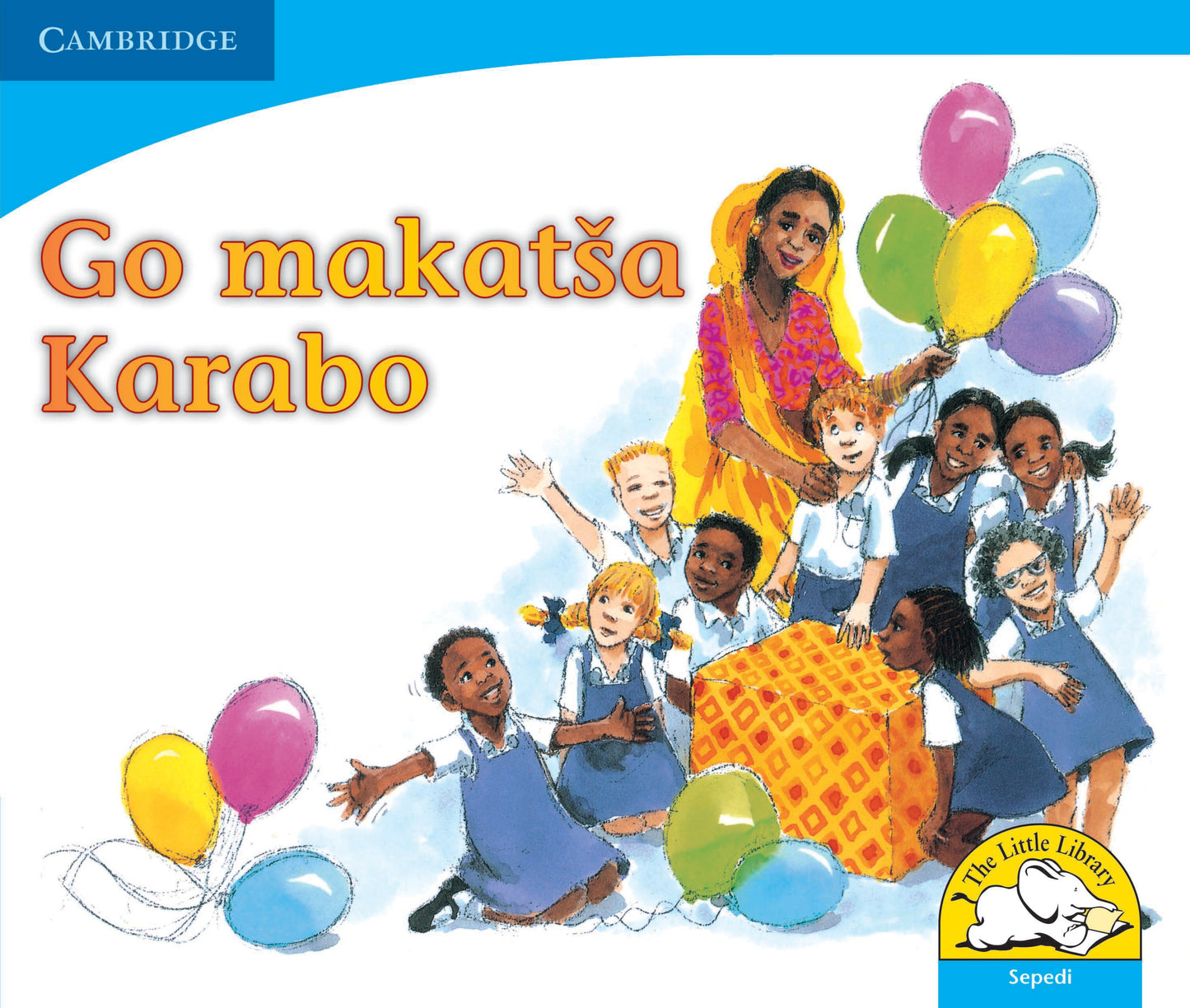 Go makatsa Karabo ISBN/SKU:9780521722544