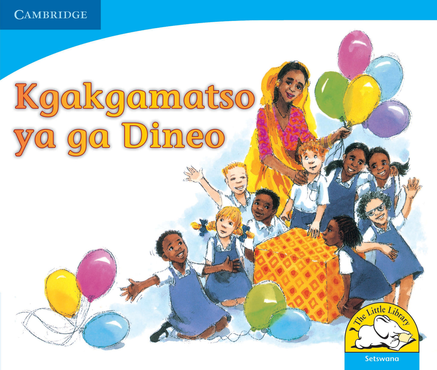 Kgakgamatso ya ga Dineo ISBN/SKU:9780521722551