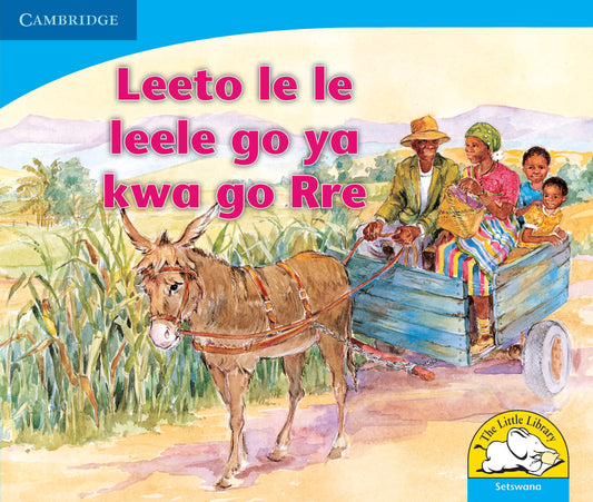 Leeto le le leele go ya kwa go Rre ISBN/SKU:9780521722759