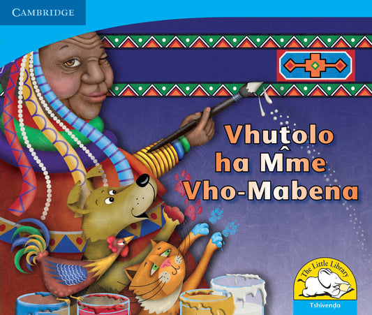 Vhutolo ha Mme Vho-Mabena ISBN/SKU:9780521723053