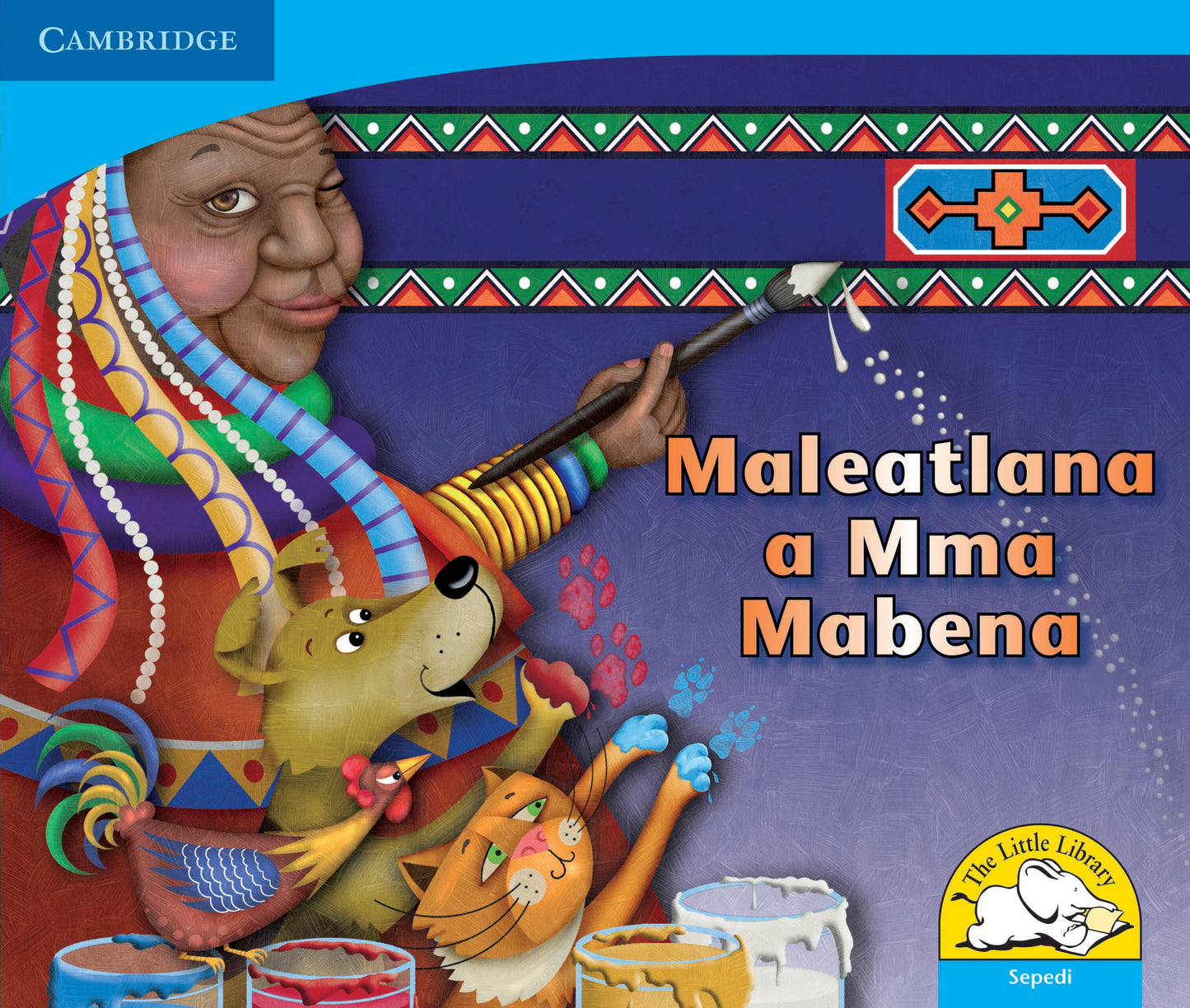 Maleatlana a Mma Mabena ISBN/SKU:9780521723077