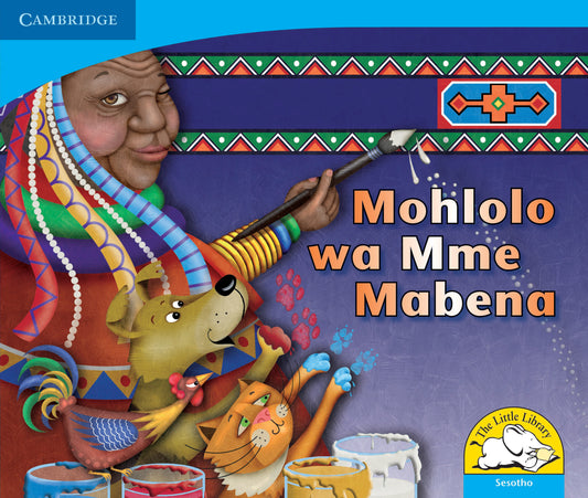 Mohlolo wa Mme Mabena ISBN/SKU:9780521723091