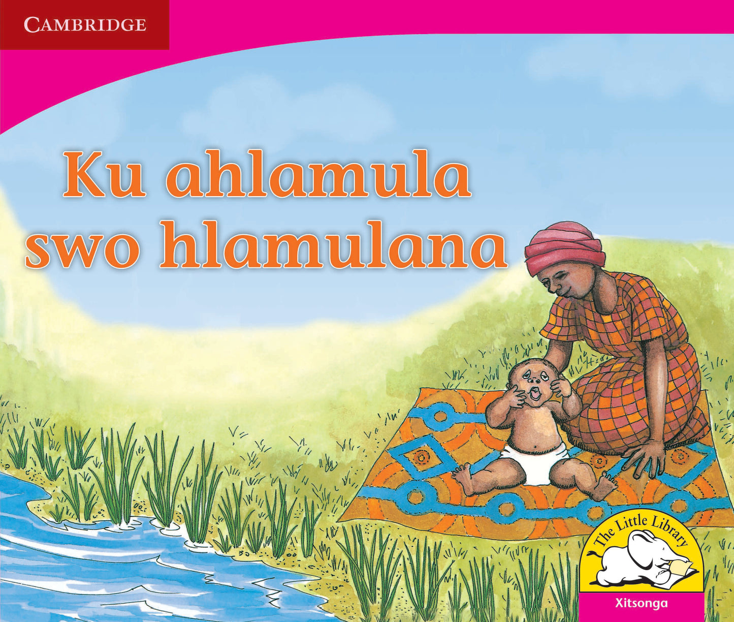 Ku ahlamula swo hlamulana ISBN/SKU:9780521724647