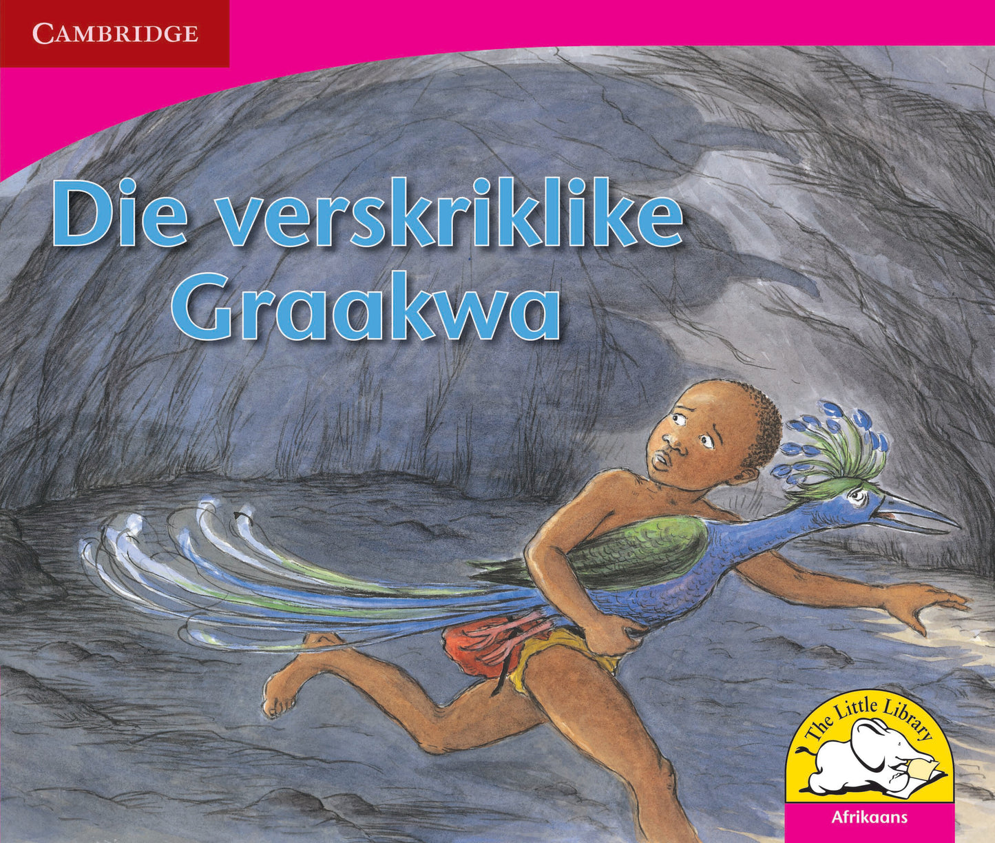 Die verskriklike Graakwa ISBN/SKU:9780521724753