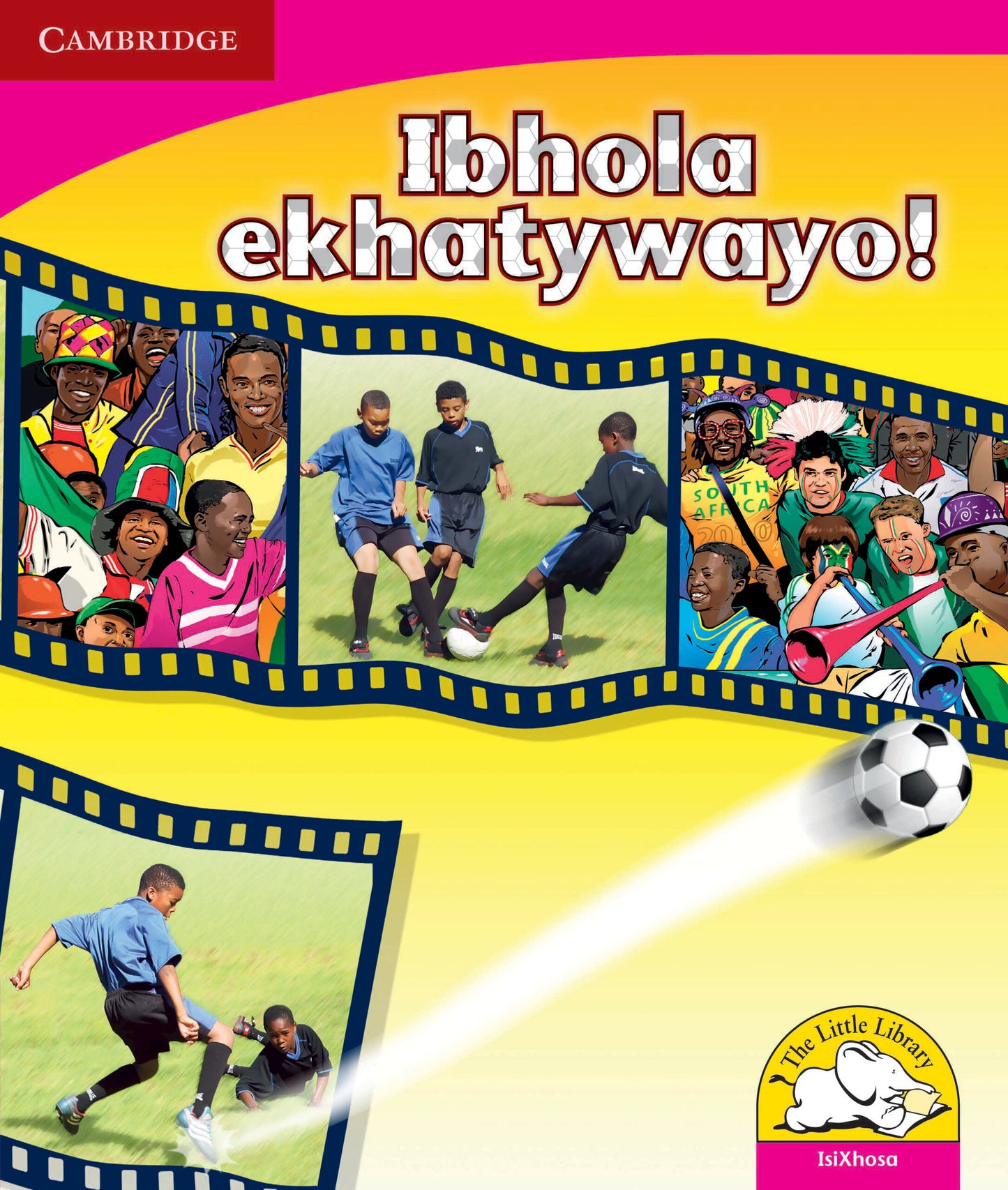 Ibhola ekhatywayo! ISBN/SKU:9780521724968
