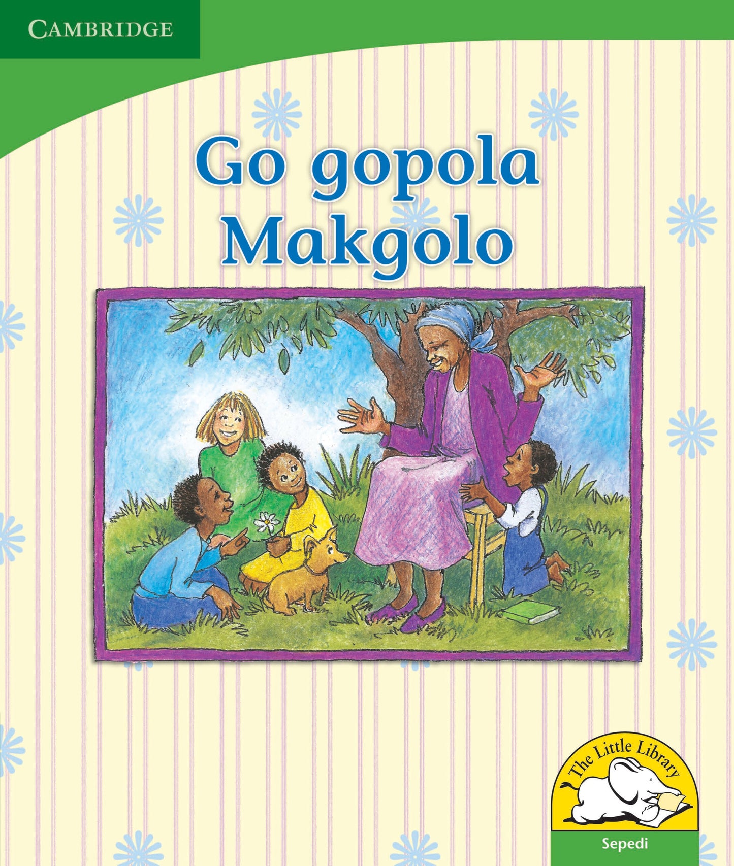 Go gopola Makgolo ISBN/SKU:9780521725941