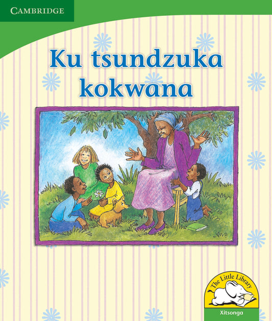 Ku tsundzuka kokwana ISBN/SKU:9780521726016