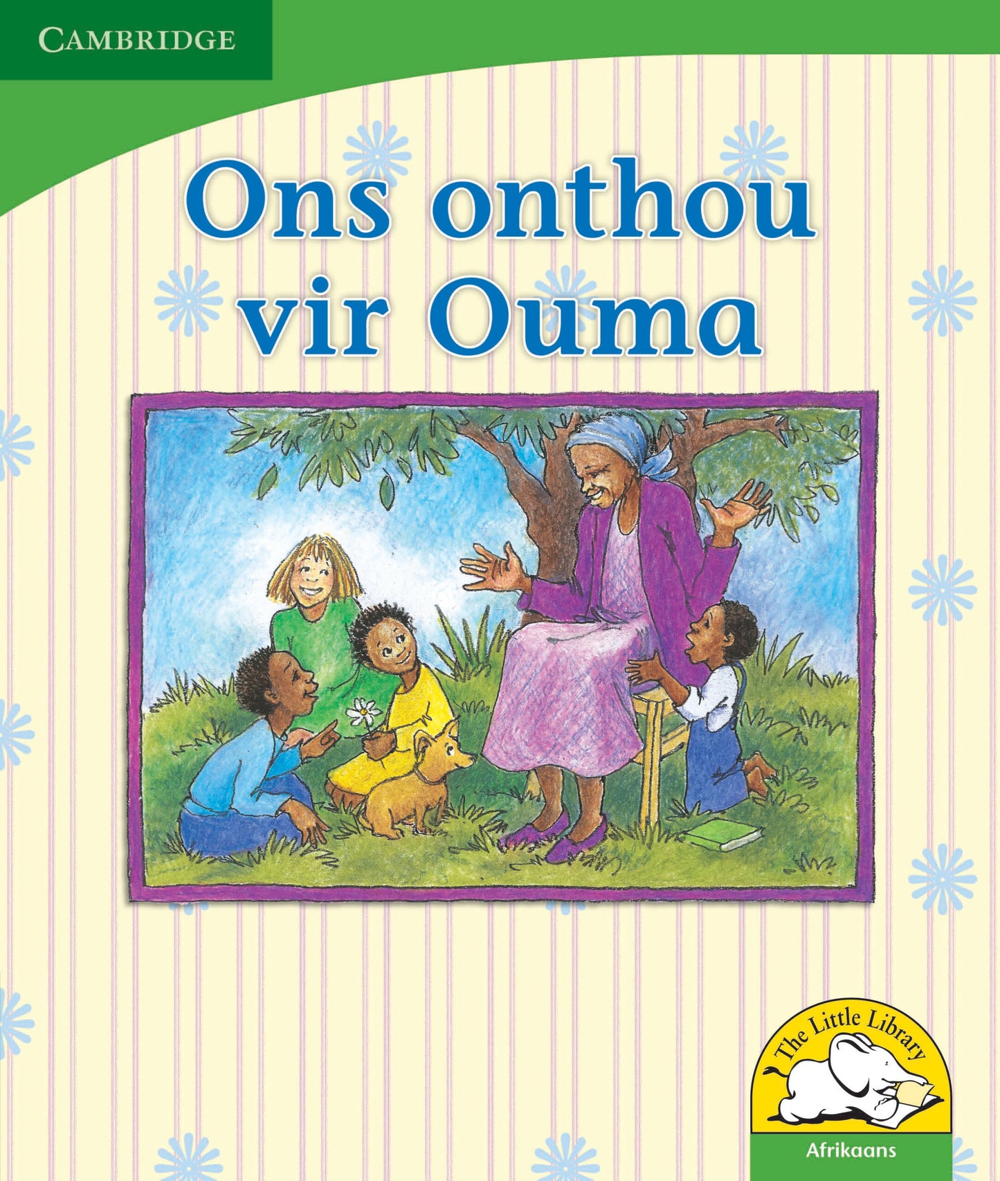 Ons onthou vir Ouma ISBN/SKU:9780521726023