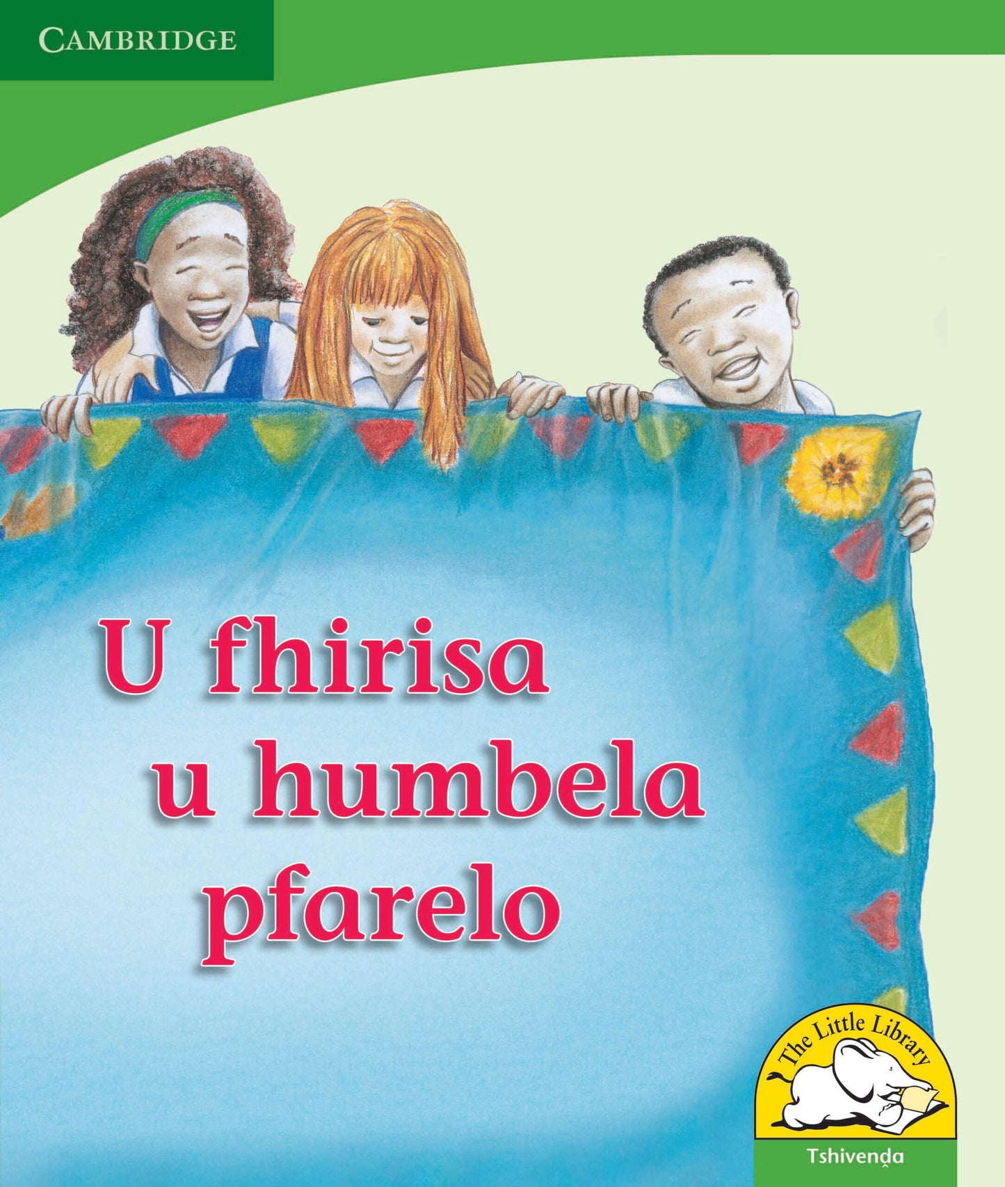 U fhirisa u humbela pfarelo ISBN/SKU:9780521726177
